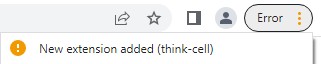 Menú de Chrome que muestra Error después de instalar la extensión de thinkcell